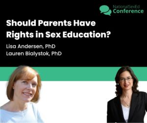 Speaker card for talk "Should Parents Have Rights in Sex Education?" by Lisa Anderson, PhD, and Lauren Bialystok, PhD
