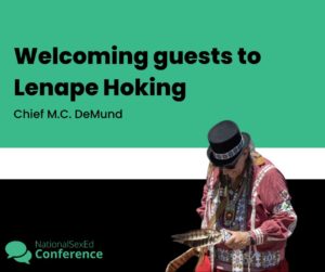 Speaker card for "Welcoming Guests to Lenape Hoking" by Chief M.C. DeMund