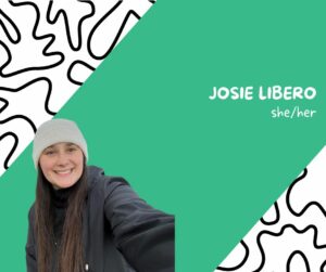 Planning team member Josie Libero (she/her)