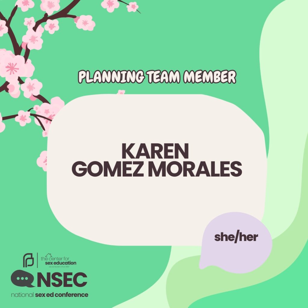 Planning Team Member card for Karen Gomez Morales (she/her)