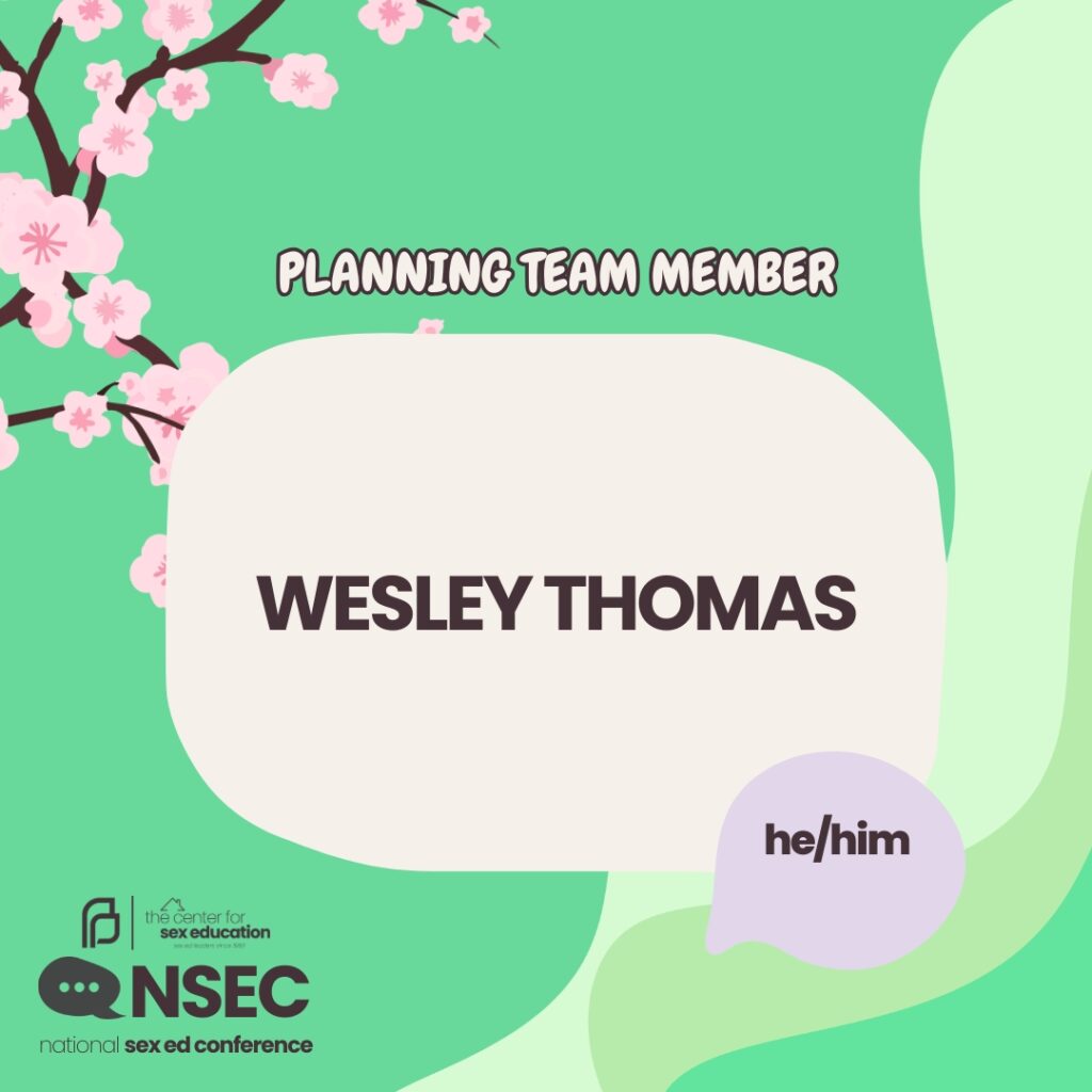 Planning team card for Wesley Thomas (he/him)